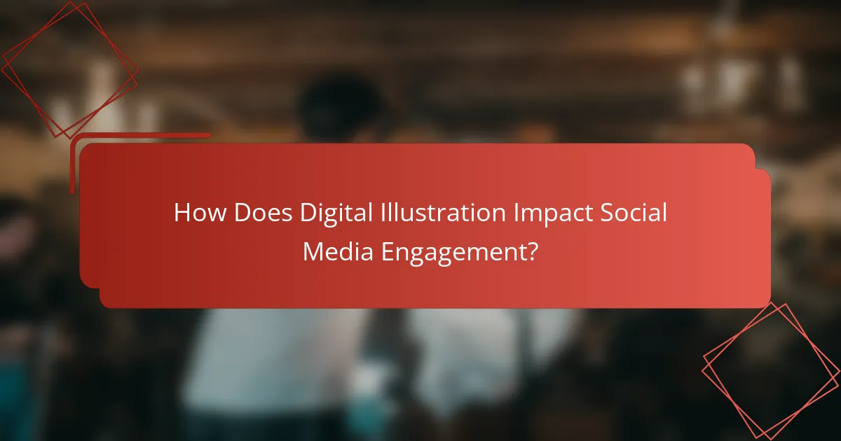How Does Digital Illustration Impact Social Media Engagement?