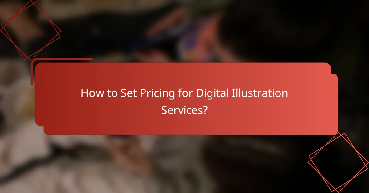 How to Set Pricing for Digital Illustration Services?