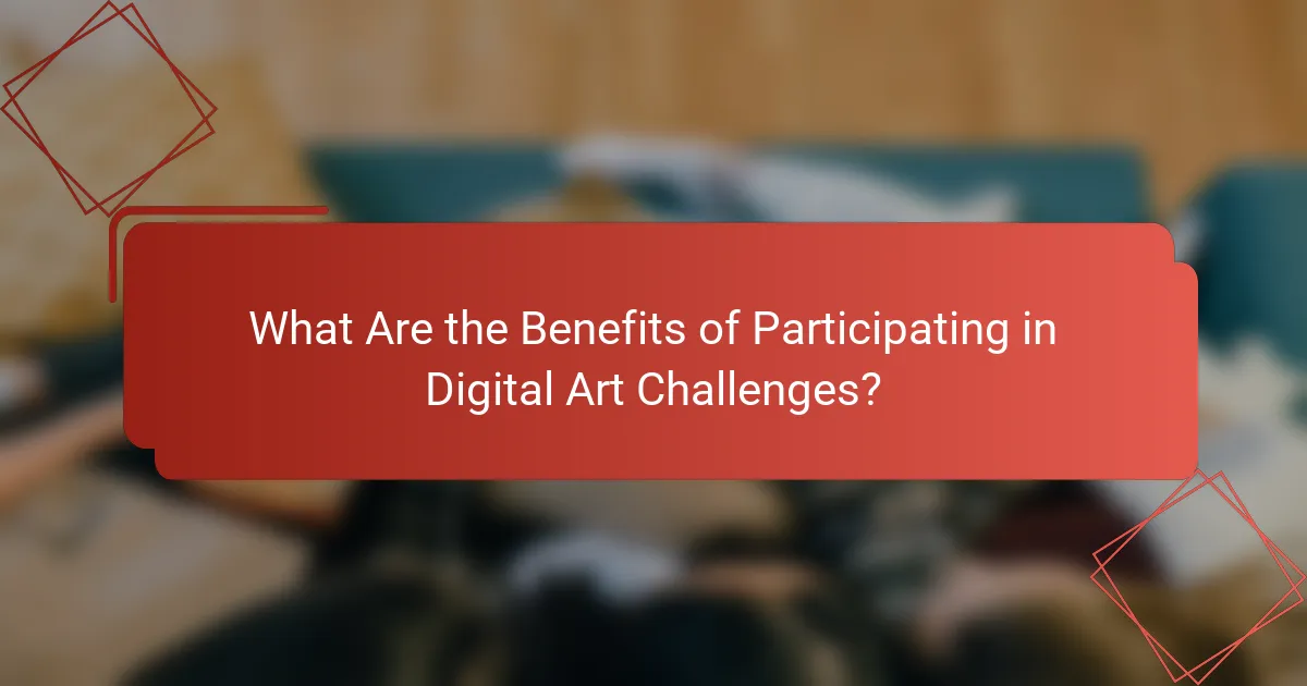 What Are the Benefits of Participating in Digital Art Challenges?