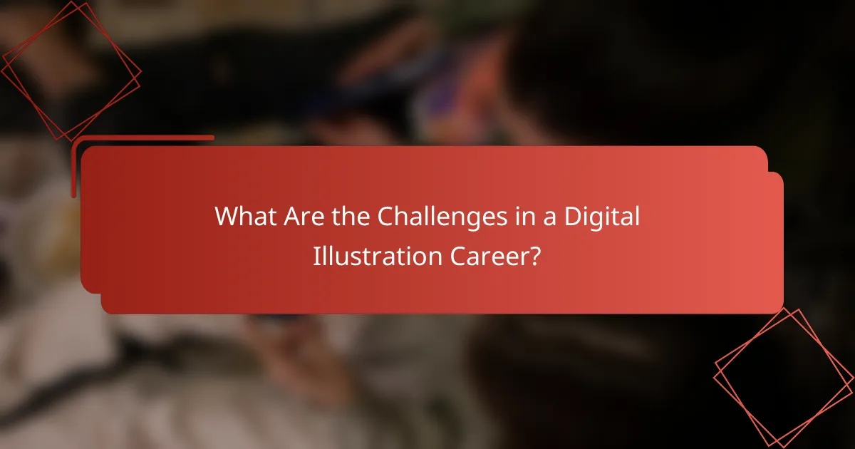 What Are the Challenges in a Digital Illustration Career?