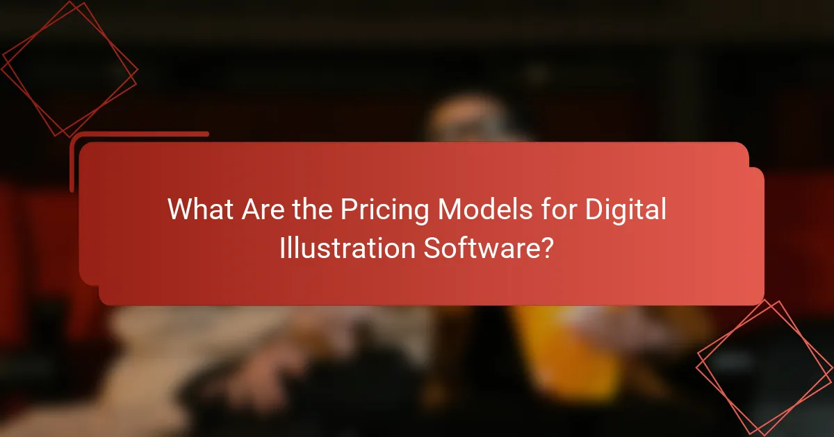 What Are the Pricing Models for Digital Illustration Software?