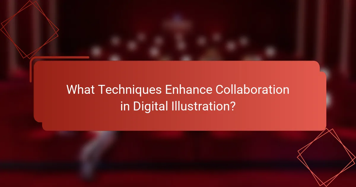 What Techniques Enhance Collaboration in Digital Illustration?