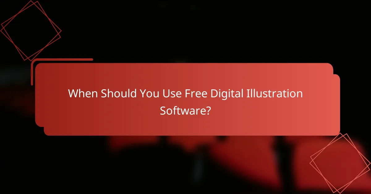 When Should You Use Free Digital Illustration Software?
